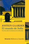 El Mundo de Sofía: Novela Sobre la Historia de la Filosofía: 1 (Las Tres Edades