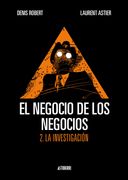 Negocio de los Negocios,El vol 2: La Investigacion (Sillón Orejero)
