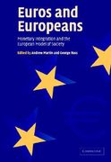 euros and europeans: monetary integration and the european model of society (en Inglés)