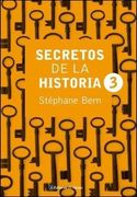 Secretos de la Historia 3