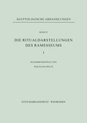 Die Ritualdarstellungen Des Ramesseums I. (en Alemán)