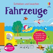 Schieben und Lauschen: Fahrzeuge (en Alemán)