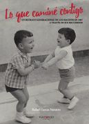 Lo que Camine Contigo (in Spanish)