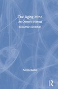The Aging Mind: An Owner's Manual (en Inglés)