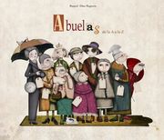 Abuelas de la a a la z - Raquel Díaz Reguera - Libro Físico
