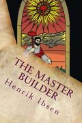 The Master Builder (en Inglés)