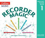 Recorder Magic: Descant Tutor Book 1 (en Inglés)