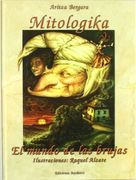 Mitologika: El Mundo de las Brujas