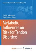 Metabolic Influences on Risk for Tendon Disorders (en Inglés)