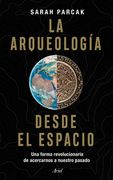 La Arqueologia Desde el Espacio (in Spanish)