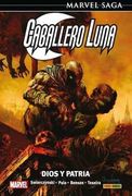 Caballero Luna 3 Dios y Patria (Marvel Saga 139)