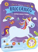 Magicos Unicornios  [Con 100 Divertidos Stickers]