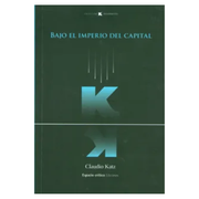 Bajo El Imperio Del Capital
