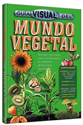 Guía Visual del Mundo Vegetal (in Spanish)