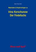 Der Findefuchs. Begleitmaterial (en Alemán)