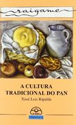 A cultura tradicional do pan (Raigame)