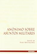 Anónimo Sobre Asuntos Militares (Colección Mundo Antiguo. Series Minor) (in Spanish)