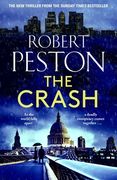 The Crash: The Brand New 2023 Thriller from Britain's Top Political Journalist (en Inglés)