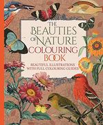 The Beauties of Nature Colouring Book (en Inglés)