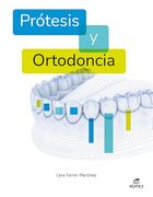 Prótesis y Ortodoncia (in Spanish)