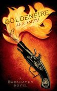 Goldenfire (The Darkhaven Novels, Book 2)