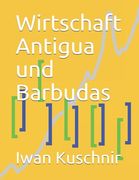 Wirtschaft Antigua und Barbudas (en Alemán)