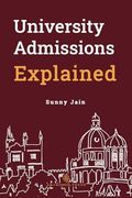University Admissions Explained