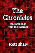 The Chronicles: Zen Ramblings from the Internet (en Inglés)