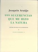 999 Sugerencias que me Hizo la Natura