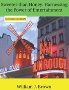 Sweeter Than Honey: Harnessing the Power of Entertainment