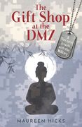 The Gift Shop at the DMZ (en Inglés)
