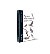 Aves de Macaronesia: Azores, Madeira, Islas Canarias, Cabo Verde