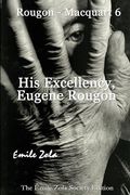 His Excellency, Eugene Rougon (en Inglés)