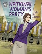 National Women's Party Fight for Suffrage (en Inglés)