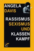 Rassismus, Sexismus und Klassenkampf (en Alemán)