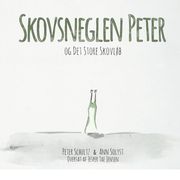 Skovsneglen Peter og Det Store Skovloeb