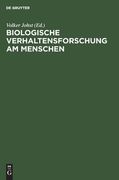Biologische Verhaltensforschung am Menschen (in German)