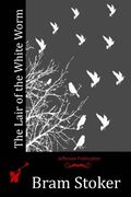 The Lair of the White Worm (en Inglés)
