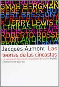 Las Teorías de los Cineastas: La Concepción del Cine de los Grandes Directores (in Spanish)
