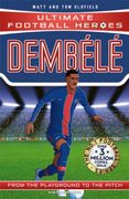Ultimate Football Heroes: Dembele (Wing Wizards) (en Inglés)