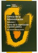 Ciencia de la Administración. Los Sistemas Administrativos. Volumen ii (Unidad Didáctica)