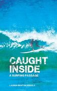 caught inside (en Inglés)
