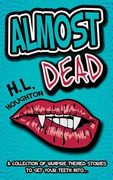 Almost Dead (en Inglés)