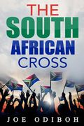 The South African Cross (en Inglés)