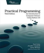 Practical Programming: An Introduction to Computer Science Using Python 3. 6 (en Inglés)