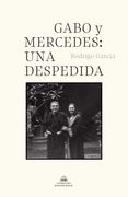 Gabo y Mercedes: Una Despedida (in Spanish)
