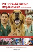 Pet First Aid and Disaster Response Guide (en Inglés)