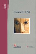 Museo De Leon - Luis A. Grau Lobo - Junta De Castilla Y Leon