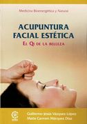 Acupuntura Facial Estética. El qi de la Belleza