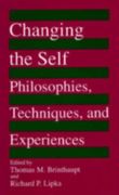 changing the self: philosophies, techniques, and experiences (en Inglés)